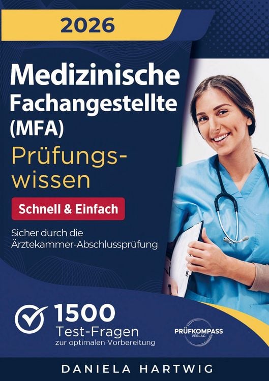 Produktbild: Medizinische Fachangestellte (MFA) Pr&uuml;fungswissen - Schnell & Einfach