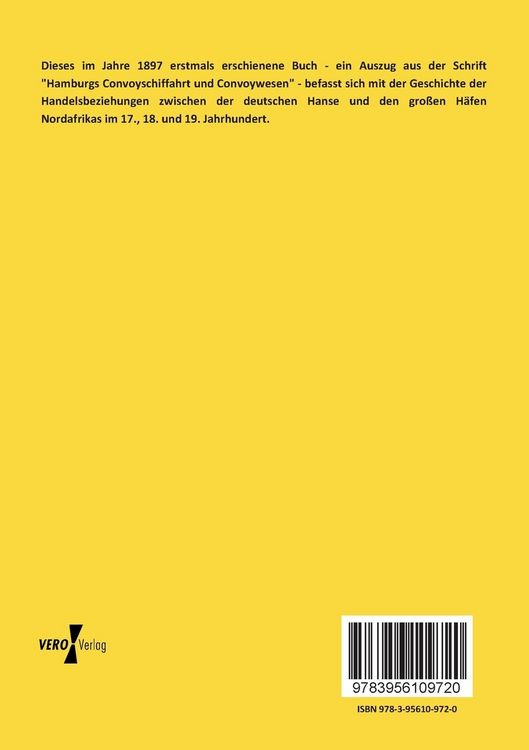 Produktbild: Die Hansest&auml;dte Hamburg, Bremen und L&uuml;beck und ihre Beziehungen zu Algier und Marokko