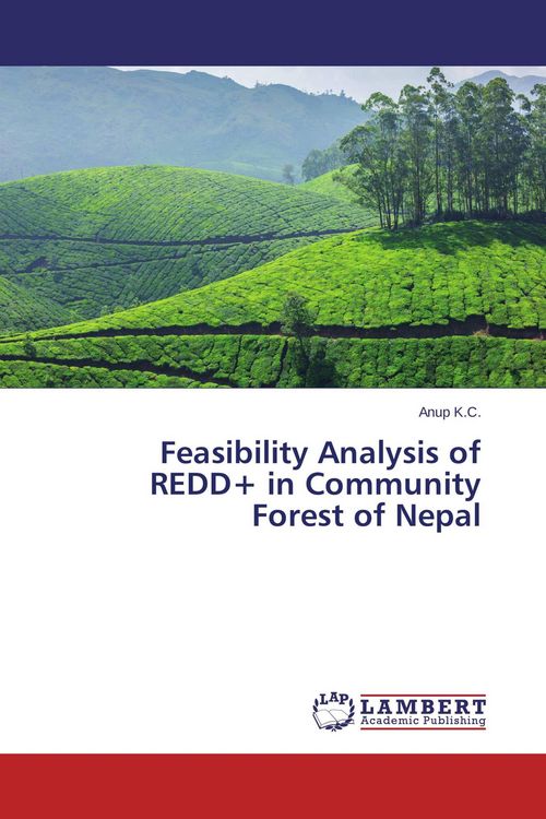 Produktbild: Feasibility Analysis of REDD+ in Community Forest of Nepal