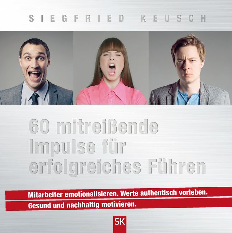 Produktbild: 60 mitrei&szlig;ende Impulse f&uuml;r erfolgreiches F&uuml;hren