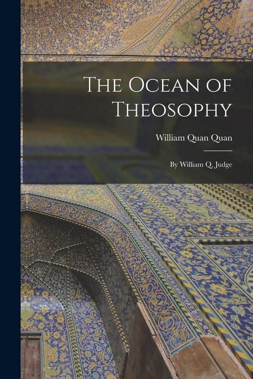 Produktbild: The Ocean of Theosophy: By William Q. Judge