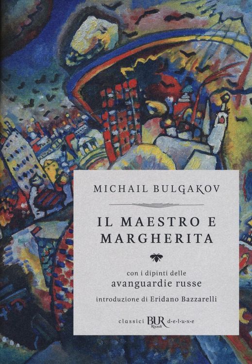 Produktbild: Il Il Maestro e Margherita. Con i dipinti delle avanguardie russe. Ediz. deluxe