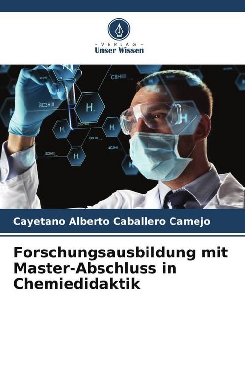 Produktbild: Forschungsausbildung mit Master-Abschluss in Chemiedidaktik