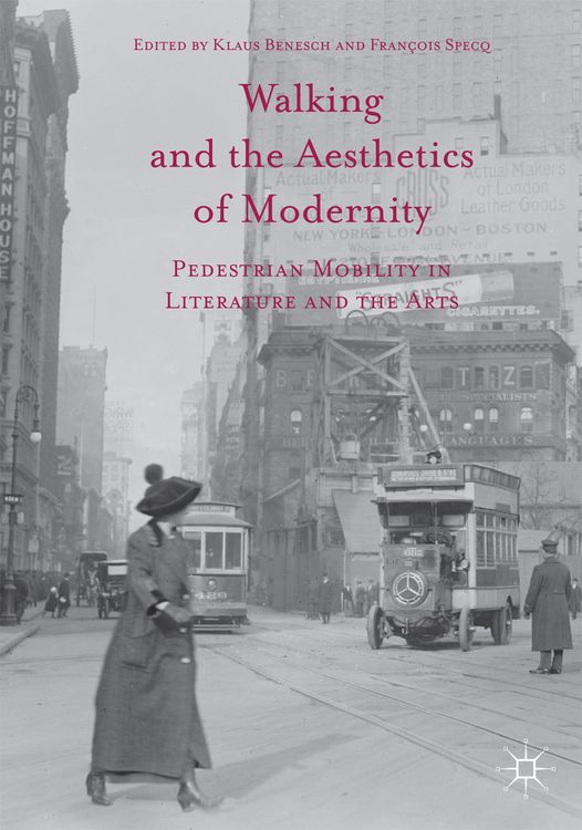 Produktbild: Walking and the Aesthetics of Modernity