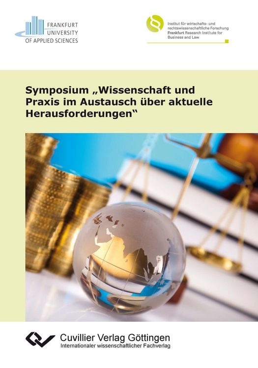 Produktbild: Symposium &bdquo;Wissenschaft und Praxis im Austausch &uuml;ber aktuelle Herausforderungen&ldquo;