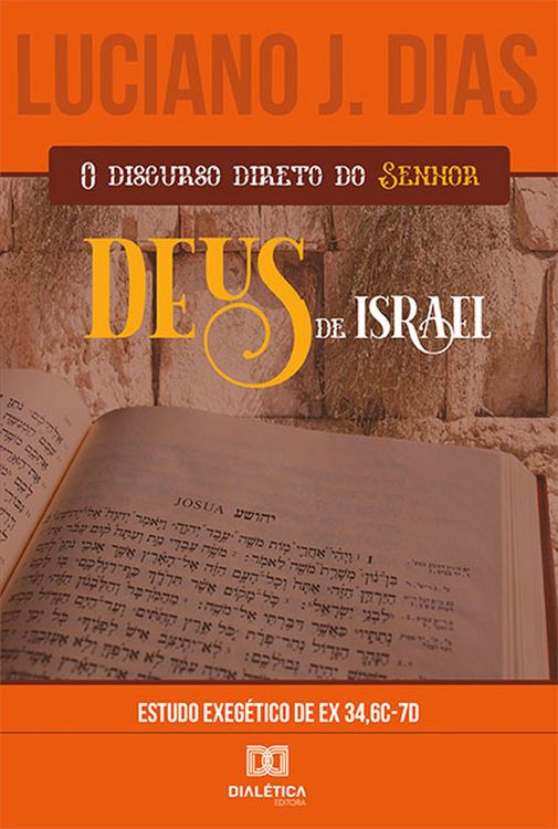 Produktbild: O Discurso Direto do Senhor, Deus de Israel