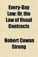 Produktbild: Every-Day Law; Or, the Law of Usual Contracts
