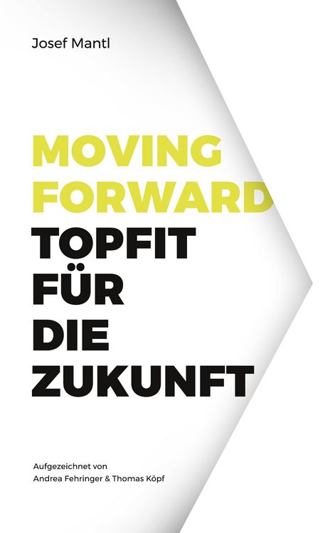Produktbild: Moving Forward - Topfit f&uuml;r die Zukunft