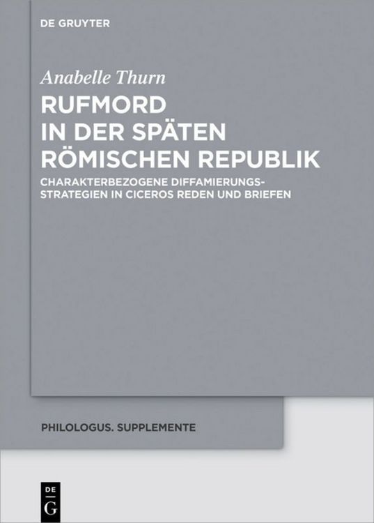 Produktbild: Rufmord in der sp&auml;ten r&ouml;mischen Republik