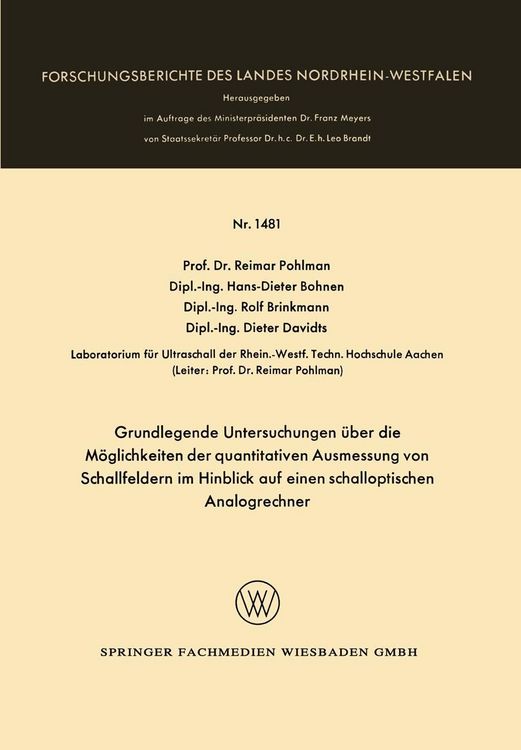 Produktbild: Grundlegende Untersuchungen &uuml;ber die M&ouml;glichkeiten der quantitativen Ausmessung von Schallfeldern im Hinblick auf einen schalloptischen Analogrechner