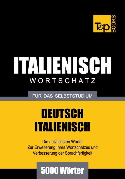 Produktbild: Wortschatz Deutsch-Italienisch f&uuml;r das Selbststudium - 5000 W&ouml;rter
