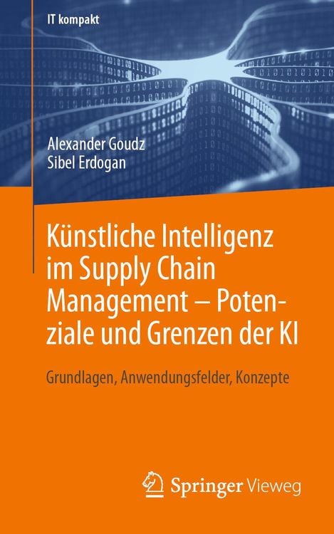 Produktbild: Künstliche Intelligenz im Supply Chain Management - Potenziale und Grenzen der KI