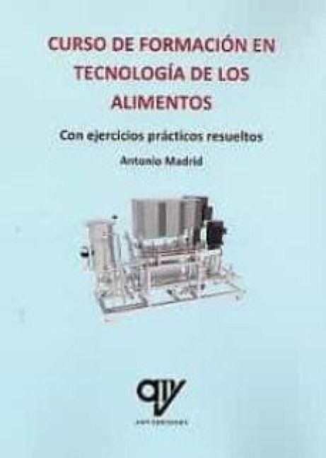 Produktbild: Curso de formaci&oacute;n en tecnolog&iacute;a de los alimentos