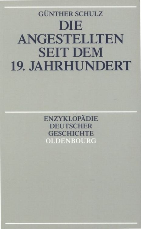 Produktbild: Die Angestellten seit dem 19. Jahrhundert