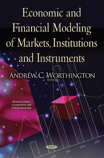 Produktbild: Economic & Financial Modeling of Markets, Institutions & Ins