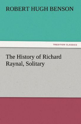 Produktbild: The History of Richard Raynal, Solitary