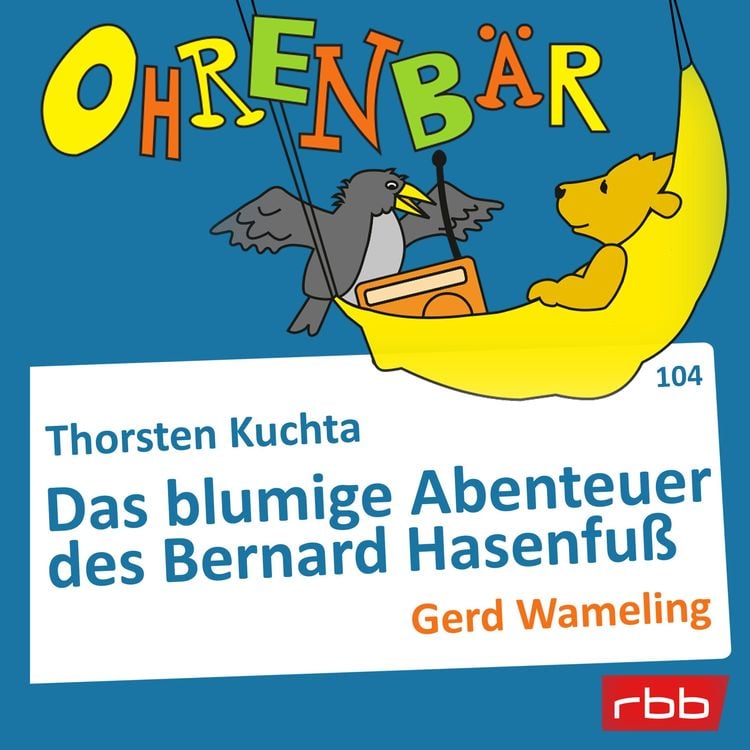 Produktbild: Das blumige Abenteuer des Bernard Hasenfuß