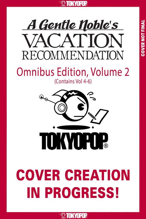 Produktbild: A Gentle Noble's Vacation Recommendation Omnibus, Volume 2 (Volumes 4-6)