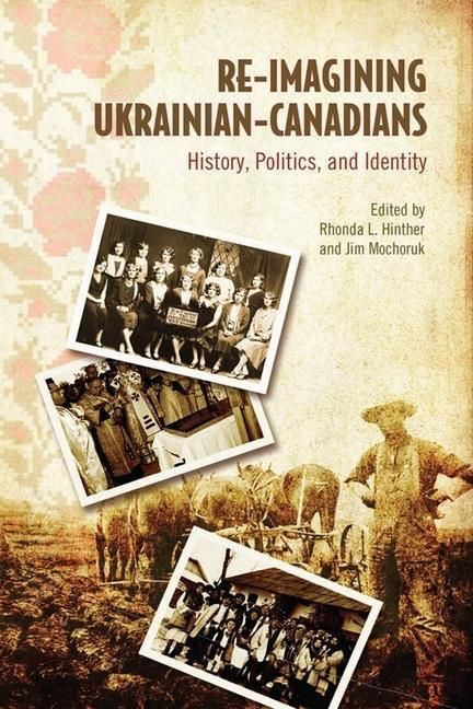 Produktbild: Re-Imagining Ukrainian-Canadians