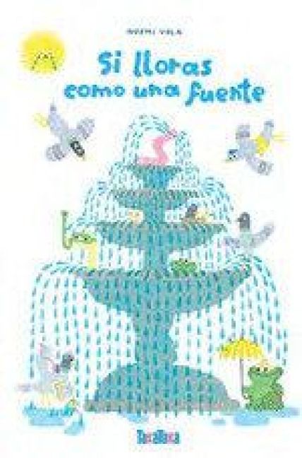 Produktbild: Si lloras como una fuente