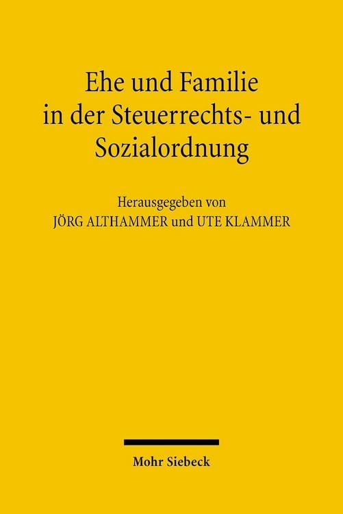 Produktbild: Ehe und Familie in der Steuerrechts- und Sozialordnung