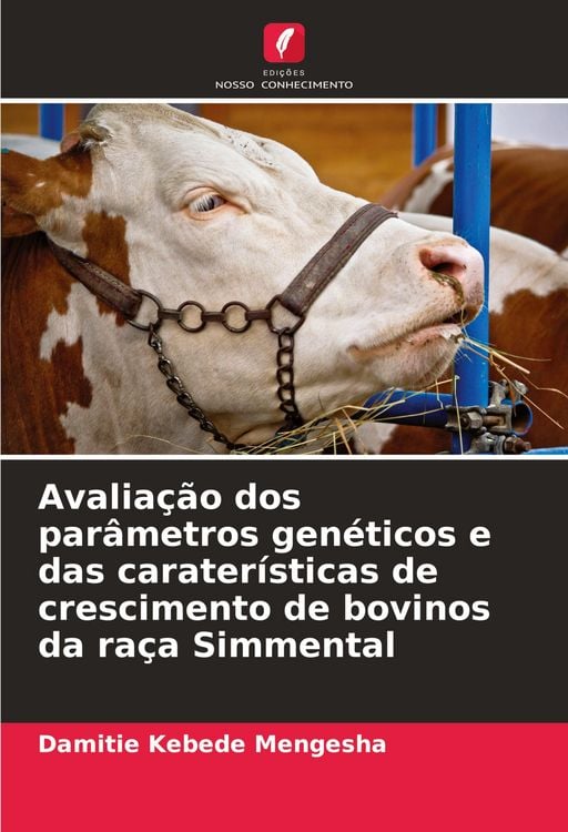 Produktbild: Avalia&ccedil;&atilde;o dos par&acirc;metros gen&eacute;ticos e das carater&iacute;sticas de crescimento de bovinos da ra&ccedil;a Simmental