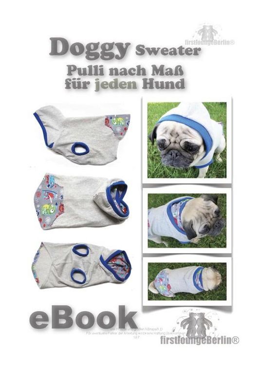 Produktbild: DOGGY Hundesweater - Schnittmuster selbst entwickeln nach Ma&szlig; mit N&auml;hanleitung von firstloungeberlin