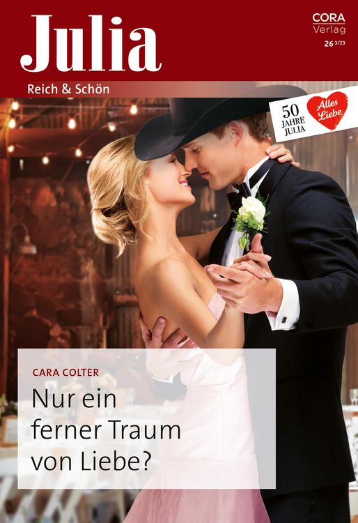 Bild vom Artikel Nur ein ferner Traum von Liebe? vom Autor Cara Colter