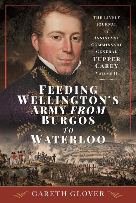 Produktbild: Feeding Wellington's Army from Burgos to Waterloo