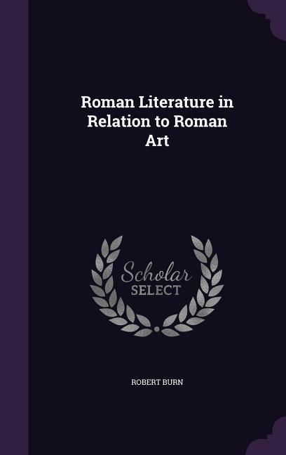 Produktbild: Roman Literature in Relation to Roman Art