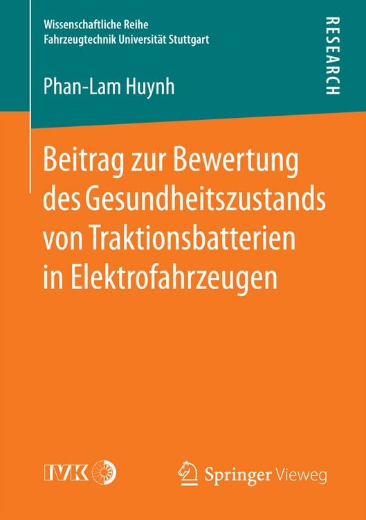 Produktbild: Beitrag zur Bewertung des Gesundheitszustands von Traktionsbatterien in Elektrofahrzeugen