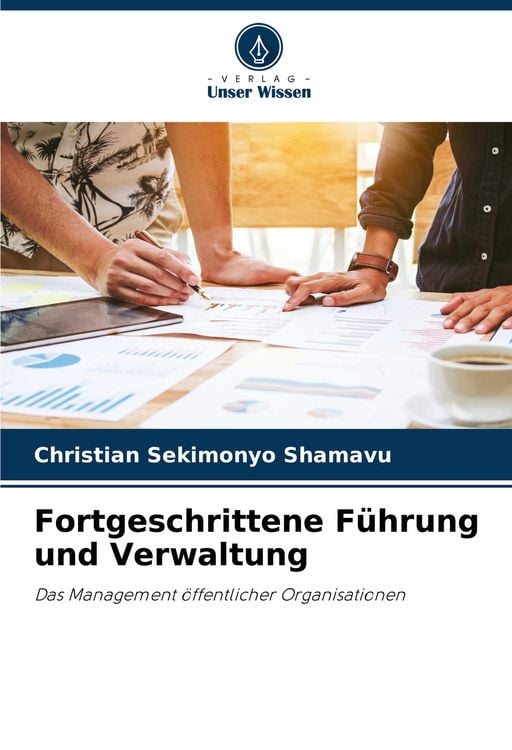 Produktbild: Fortgeschrittene F&uuml;hrung und Verwaltung