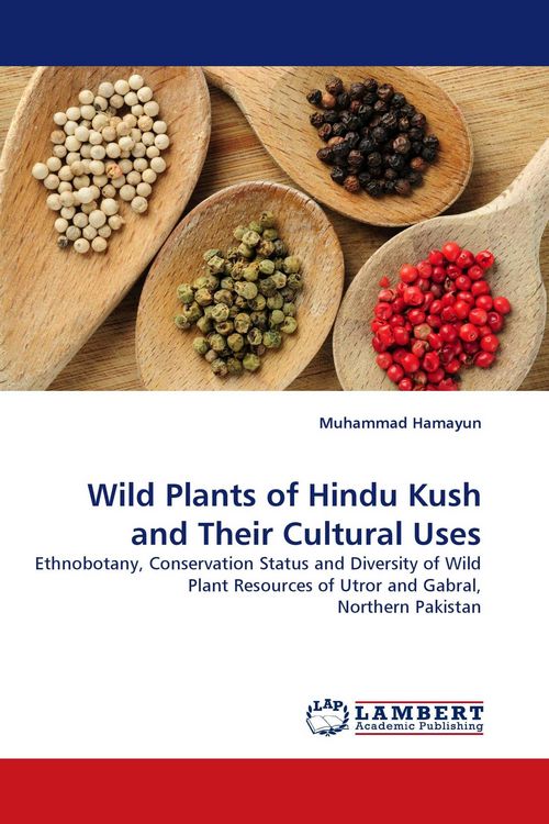 Produktbild: Wild Plants of Hindu Kush and Their Cultural Uses