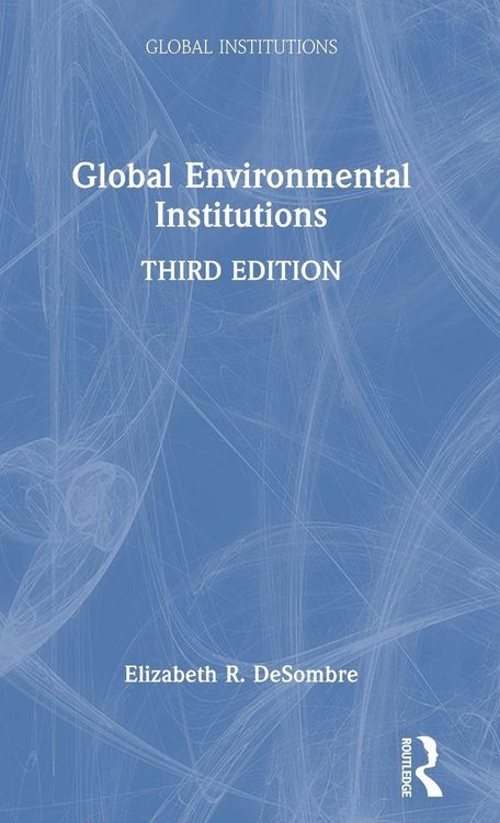 Produktbild: Global Environmental Institutions