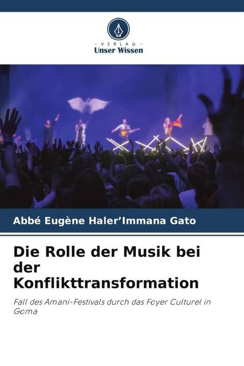 Produktbild: Die Rolle der Musik bei der Konflikttransformation