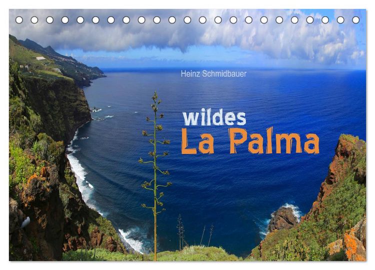 Produktbild: wildes La Palma (Tischkalender 2026 DIN A5 quer), CALVENDO Monatskalender