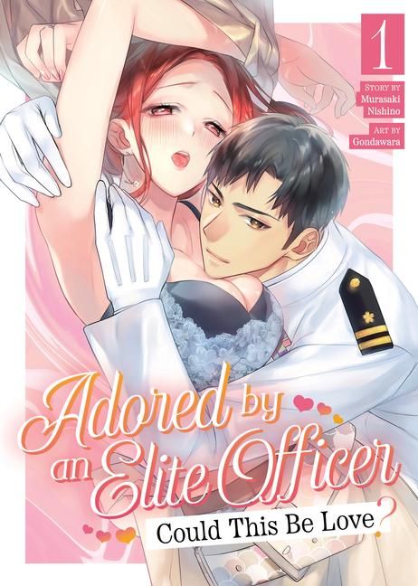 Produktbild: Adored by an Elite Officer: Could This Be Love? Vol. 1