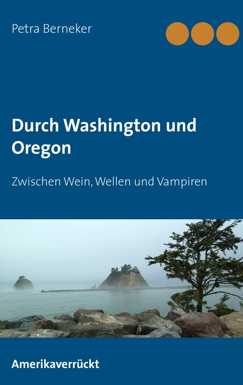Produktbild: Durch Washington und Oregon