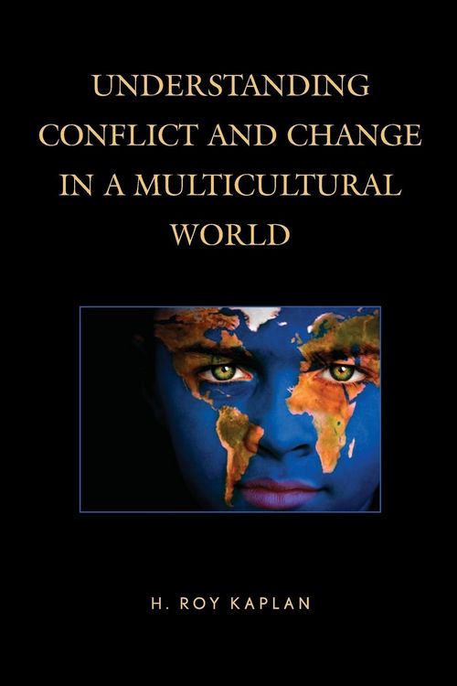 Produktbild: Understanding Conflict and Change in a Multicultural World