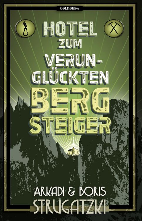 Produktbild: Hotel Zum verungl&uuml;ckten Bergsteiger