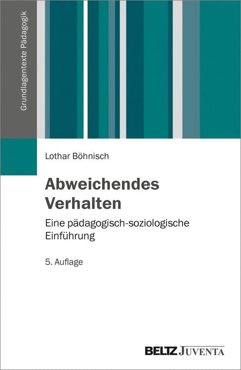 Bild vom Artikel Abweichendes Verhalten vom Autor Lothar Böhnisch