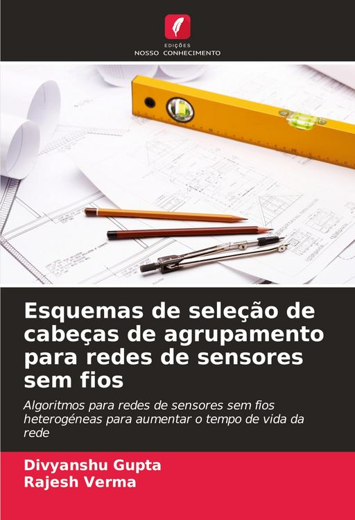 Produktbild: Esquemas de sele&ccedil;&atilde;o de cabe&ccedil;as de agrupamento para redes de sensores sem fios