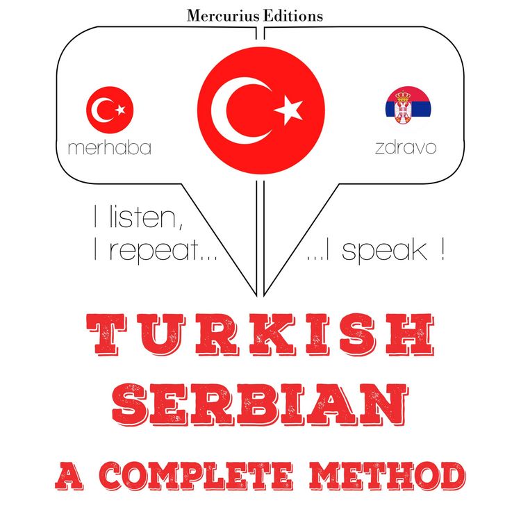 Produktbild: T&uuml;rk&ccedil;e - Sırp&ccedil;a: eksiksiz bir y&ouml;ntem