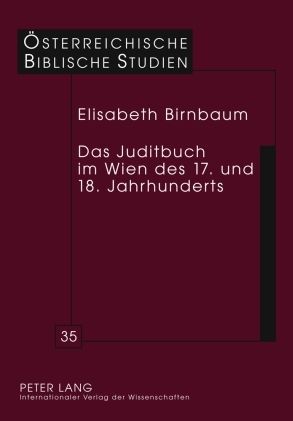 Produktbild: Das Juditbuch im Wien des 17. und 18. Jahrhunderts