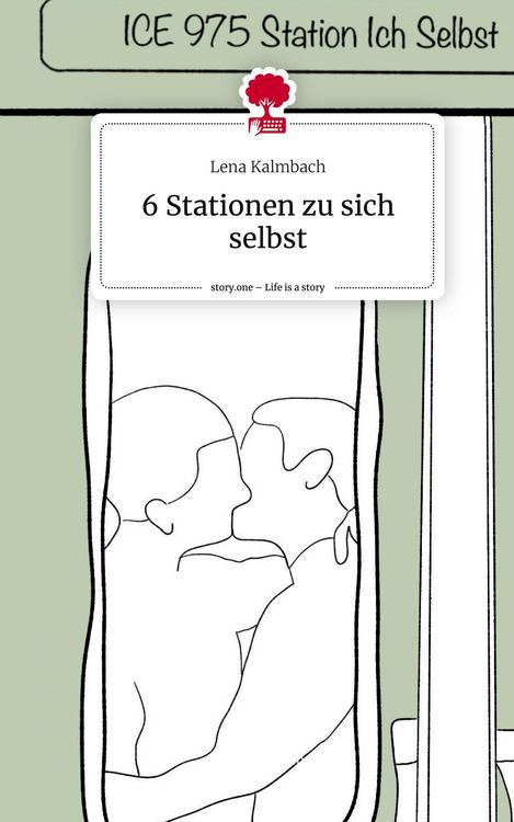 Produktbild: 6 Stationen zu sich selbst. Life is a Story - story.one