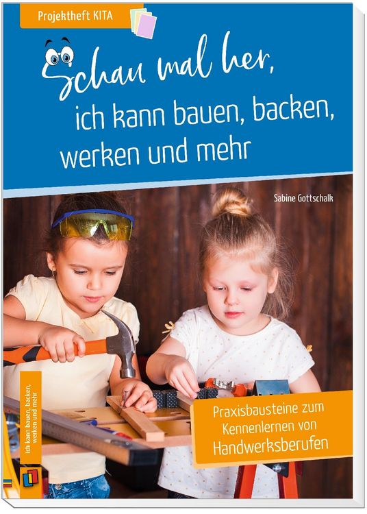 Produktbild: Schau mal her, ich kann bauen, backen, werken und mehr