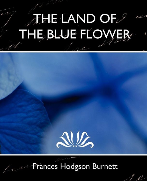 Produktbild: The Land of the Blue Flower (New Edition)