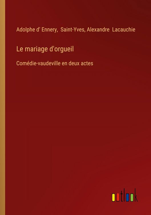 Produktbild: Le mariage d'orgueil