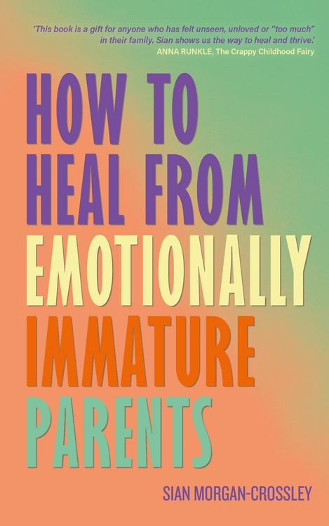 Produktbild: How to Heal from Emotionally Immature Parents