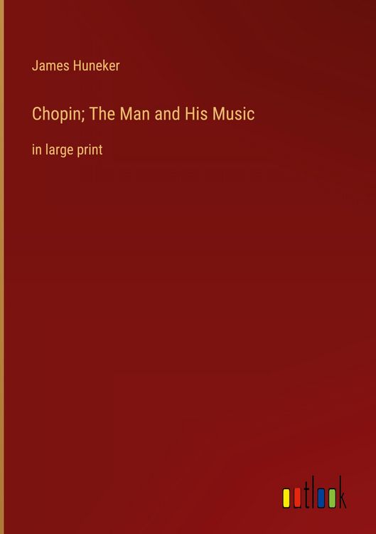 Produktbild: Chopin; The Man and His Music